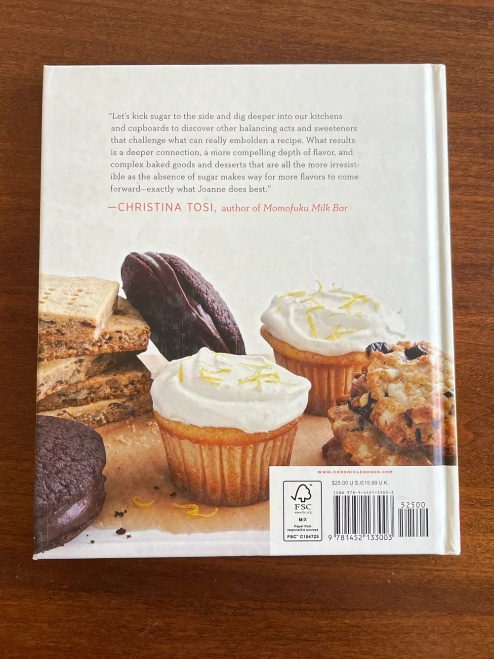 Baking With Less Sugar Cookbook by Joanne Chang of Flour Bakery & Cafe